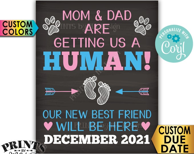 Pets Pregnancy Announcement, Mom and Dad are Getting Us a Human, PRINTABLE 8x10/16x20” Chalkboard Style Sign <Edit Yourself with Corjl>