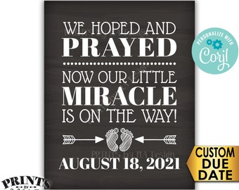 Pregnancy Announcement, We Hoped and Prayed, Our Little Miracle is on the Way, PRINTABLE 8x10/16x20” Reveal Sign <Edit Yourself with Corjl>