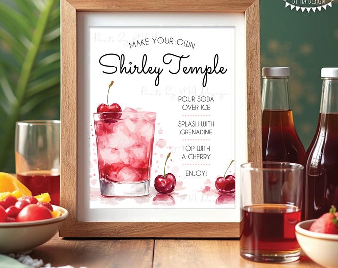 Shirley Temple Sign, Cherry Mocktail, Non-Alcoholic Bar Menu, Bubbly Fun Fizzy, Signature Drink Station, PRINTABLE 8x10/16x20” Sign <ID>