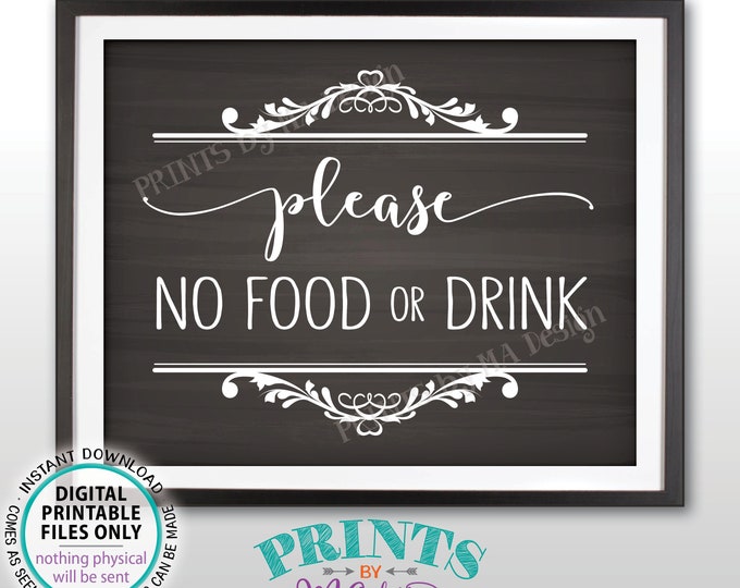 Please No Food or Drink Sign, Please Keep Food Out, House Rules, PRINTABLE 8x10” Chalkboard Style Sign <ID>