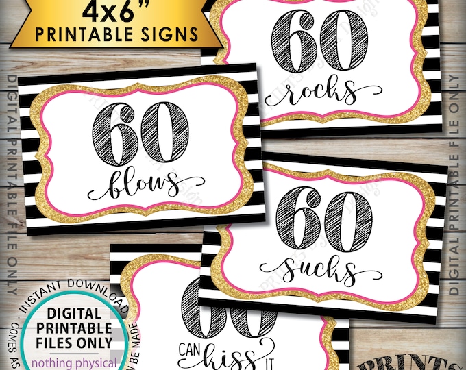 60th Birthday Candy Signs, 60 Sucks 60 Rocks 60 Blows 60 Can Kiss It Sixtieth Candy Bar, 4 PRINTABLE Black/Pink/Gold Glitter 4x6" Signs <ID>