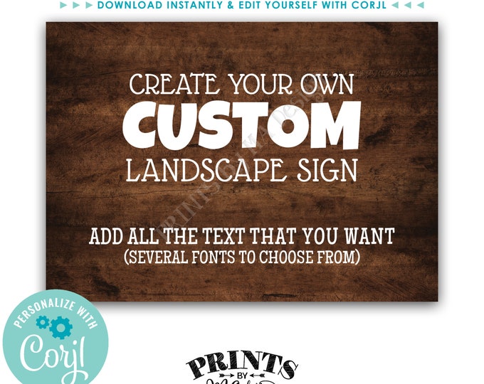 Custom Dark Brown Rustic Wood Style Sign, Choose Your Text, One Custom PRINTABLE 5x7” Landscape Sign <Edit Yourself with Corjl>