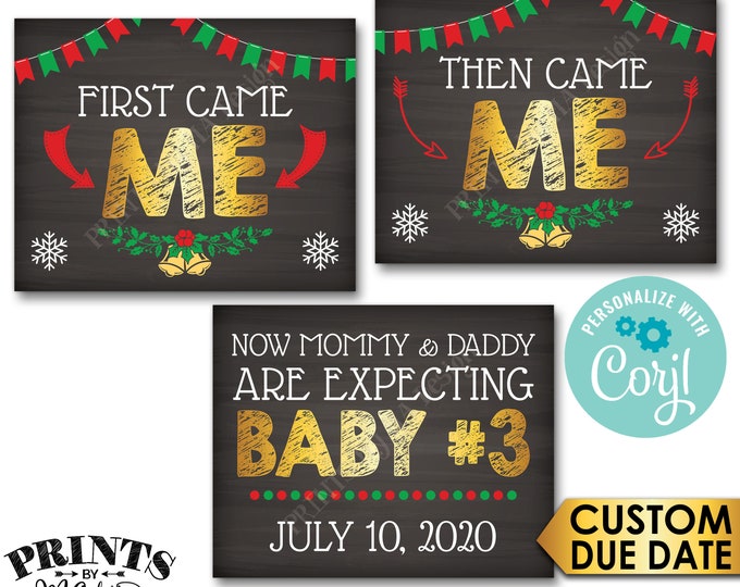 3rd Baby Christmas Pregnancy Announcement, First Came Me Then Me Now Baby #3 PRINTABLE Baby Number 3 Reveal Signs <Edit Yourself with Corjl>