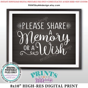 Share a Memory or a Wish Sign, Write a Memory, Share Memories, Birthday, Retirement, Graduation, PRINTABLE 8x10” Chalkboard Style Sign &lt;ID&gt;