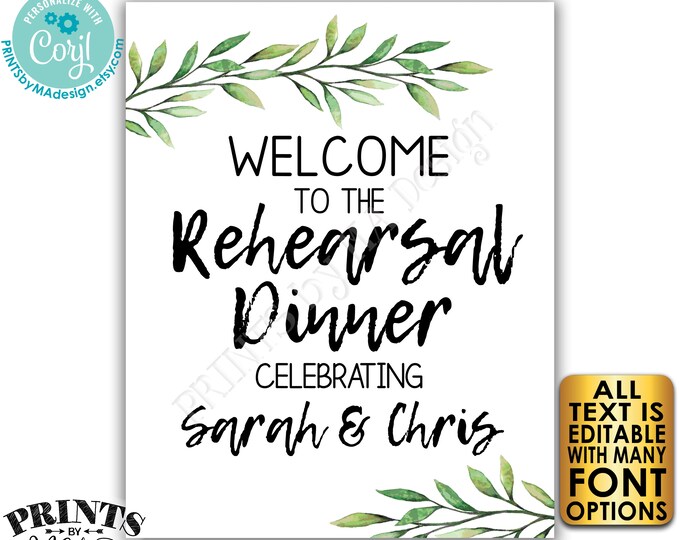 Editable Rehearsal Dinner Sign, Botanical Greenery Eucalyptus, Custom PRINTABLE 16x20/8x10” Watercolor Style Sign <Edit Yourself w/Corjl>