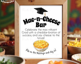 Graduation Mac-n-Cheese Bar Sign, Macaroni and Cheese Menu, Mac n Cheese, Punny Food, PRINTABLE 8x10/16x20” Grad Party Sign, Funny Puns <ID>