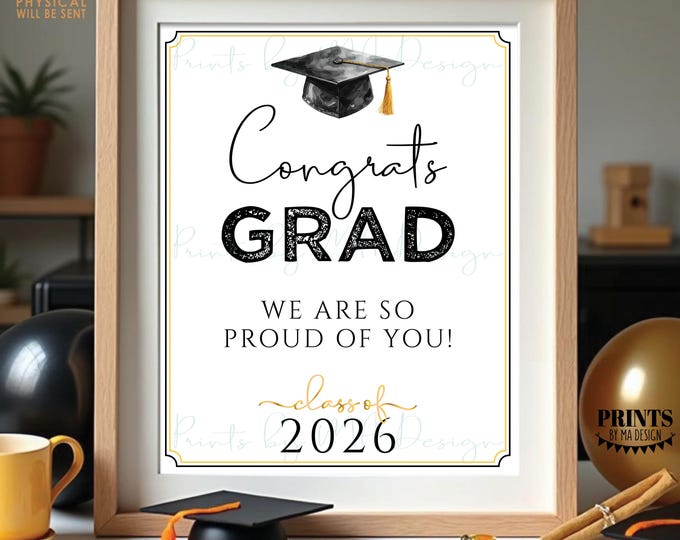 Congrats Grad Class of 2026 Sign We Are So Proud of You, High School Graduation Decor, Watercolor Style Cap, PRINTABLE 8x10/16x20” Sign <ID>