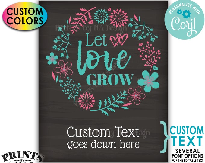 Let Love Grow Sign, Bridal Shower Favors, Floral Wreath, Custom PRINTABLE 16x20” Chalkboard Style Wedding Sign <Edit Yourself with Corjl>