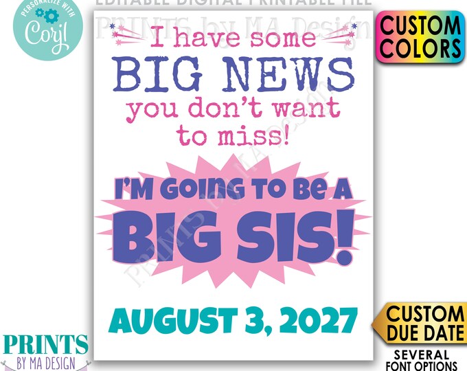 I'm Going to be a Big Sis, Big News You Don't Want to Miss, Custom PRINTABLE 16x20” Baby #2 Pregnancy Announcement <Edit Yourself w/Corjl>