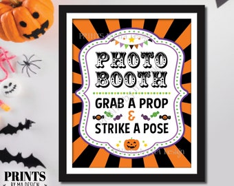 Halloween Photobooth Sign, Carnival Theme Party, Circus, Grab a Prop and Strike a Pose, PRINTABLE 8x10/16x20” Halloween Party Sign <ID>