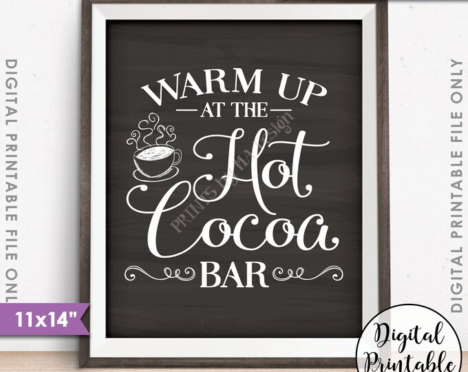 Hot Cocoa Bar Sign, Warm Up at the Hot Cocoa Bar Wedding Sign Hot Chocolate Sign, 11x14" Chalkboard Style Instant Download Digital Printable