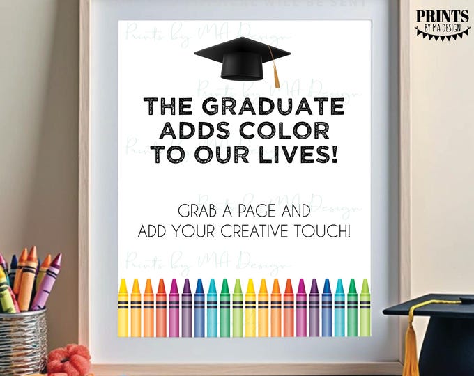 Graduation Party Coloring Page Sign, Invite Guest to Color, Grab a Page & Add Your Creative Touch, PRINTABLE 8x10/16x20” Sign <ID>