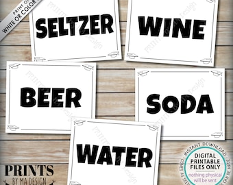 Beverage Station Graduation Party Drinks, Soda Water Beer Wine Seltzer, 5 Black & White PRINTABLE 8x10/16x20” Grad Party Signs <ID>
