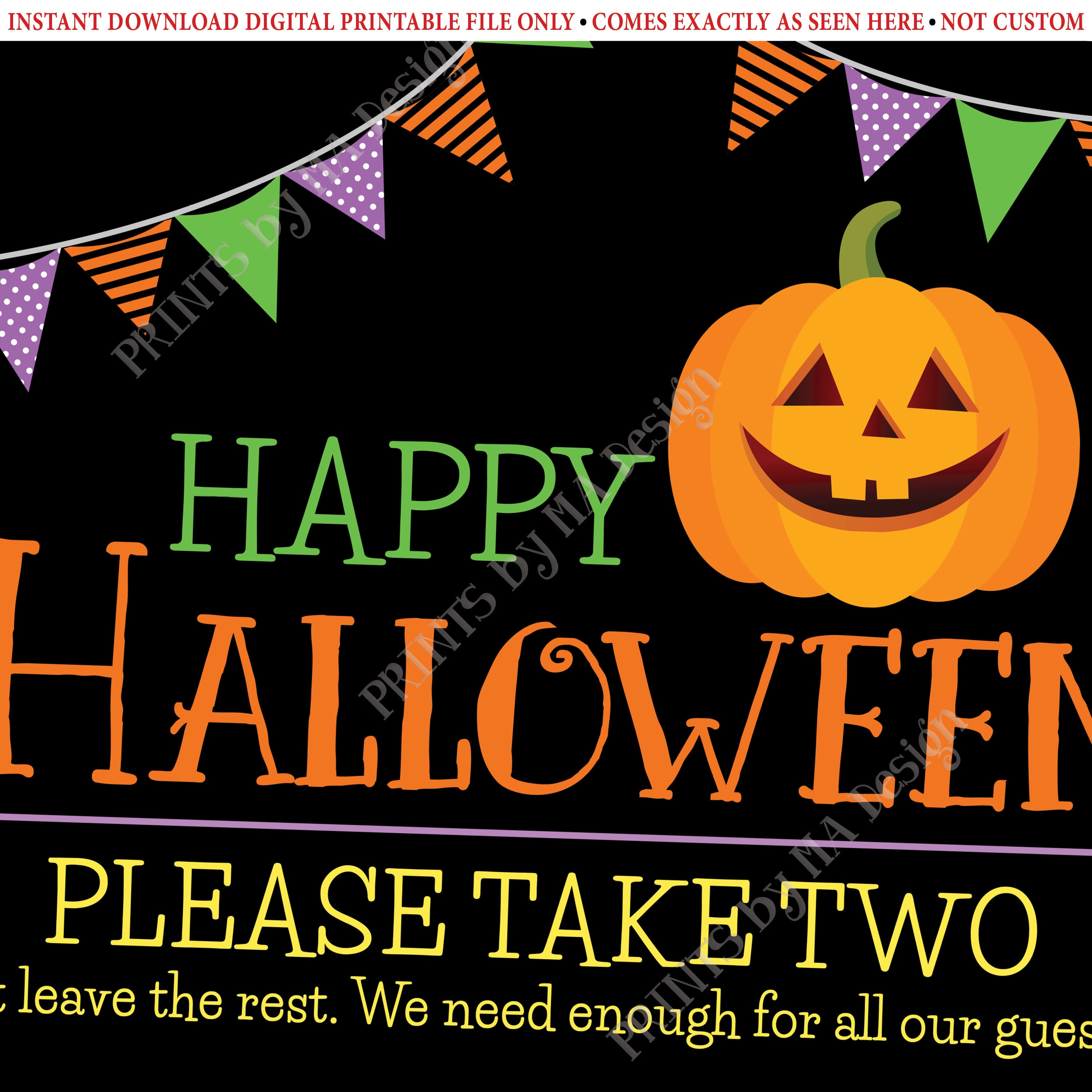 Happy Halloween Candy Sign, Please Take Two Treats, JackOLantern