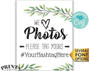 Hashtag Sign, We Love Photos Please Tag Your Photos, Botanical Greenery, PRINTABLE 8x10” Watercolor Style Sign <Edit Yourself with Corjl>