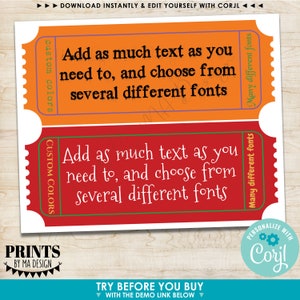 Puede incluir: Dos plantillas imprimibles en forma de boleto con el texto "A&ntilde;ade todo el texto que necesites y elige entre varias fuentes diferentes". Las plantillas son de color rojo y naranja con bordes verdes y azules. El texto "CUSTOM COLORS" est&aacute; en el lado izquierdo de cada plantilla.