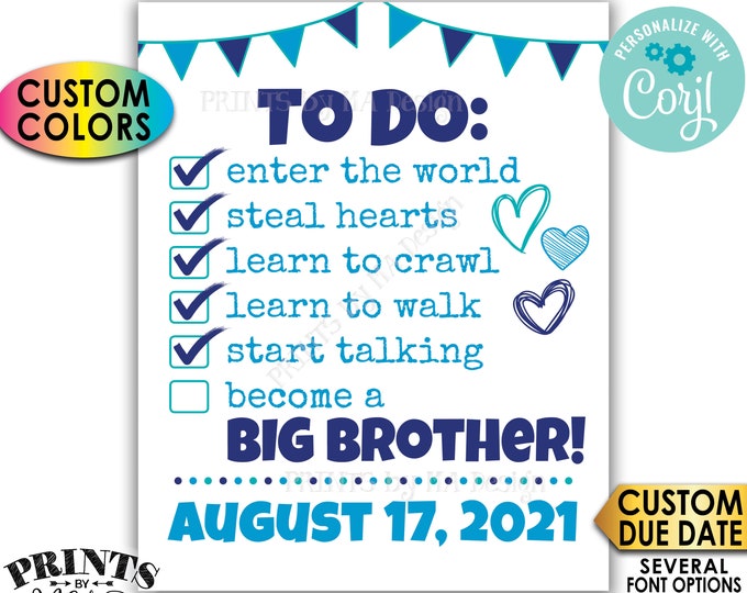 To Do List Pregnancy Announcement, Become a Big Brother, Expecting Baby #2, PRINTABLE 8x10/16x20” Sign <Edit Yourself with Corjl>