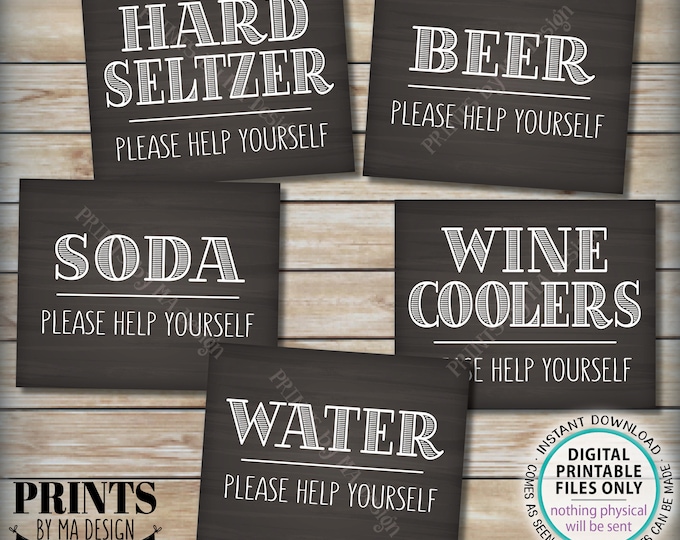 Beverage Signs, Please Help Yourself to Water, Soda, Beer, Wine Coolers, Hard Seltzer, 5 PRINTABLE Chalkboard Style Drink Station Signs <ID>