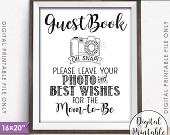 Guestbook Photo Sign, Leave Photo and Best Wishes for the Mom-to-Be Sign Guest Book Sign, PRINTABLE 8x10/16x20” Sign <ID>