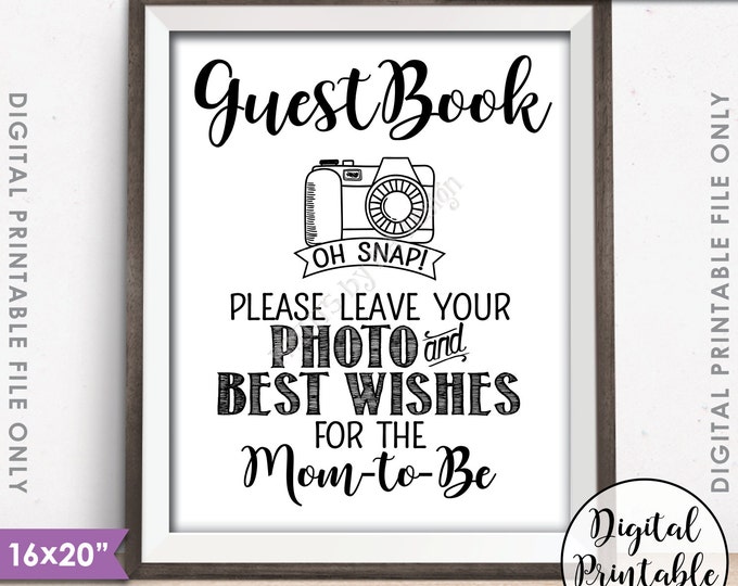 Guestbook Photo Sign, Leave Photo and Best Wishes for the Mom-to-Be Sign Guest Book Sign, Instant Download 8x10/16x20” Printable Sign