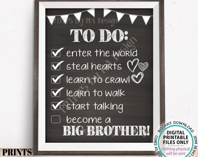 To Do List Sign, Big Brother Checklist Pregnancy Announcement Sign, Pregnant with Baby #2, PRINTABLE 8x10/16x20” Chalkboard Style Sign <ID>