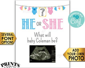 Gender Reveal Sign with Ultrasound Photo, He or She What Will Baby Be? PRINTABLE 8x10” Gender Reveal Party Sign <Edit Yourself with Corjl>