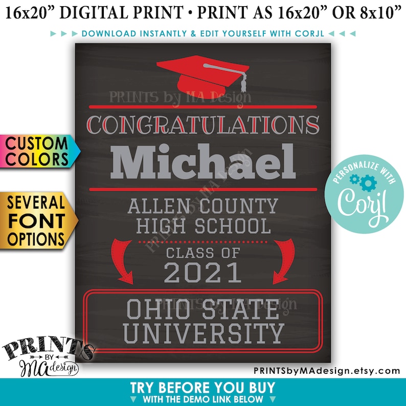 May include: A black and red graduation sign with the text "Congratulations Michael Allen County High School Class of 2021 Ohio State University". The sign is decorated with a graduation cap and a red arrow.