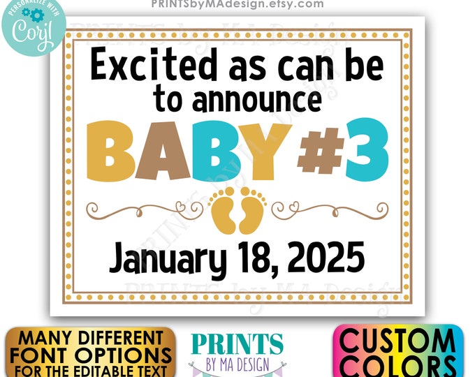 Baby Number 3 Pregnancy Announcement, Excited as Can Be, Expecting Baby #3 Reveal, Custom PRINTABLE 8x10/16x20” Sign <Edit Yourself w/Corjl>