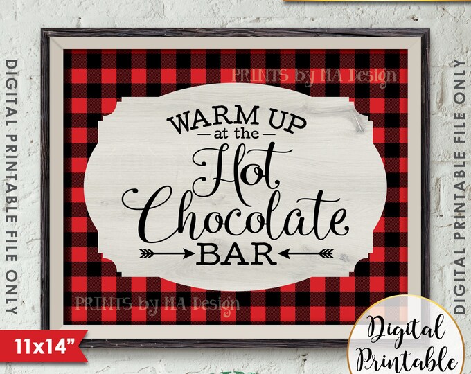 Hot Chocolate Bar Sign, Warm Up at the Hot Chocolate Bar, Wedding Hot Cocoa Sign, Lumberjack Print 11x14" Instant Download Digital Printable