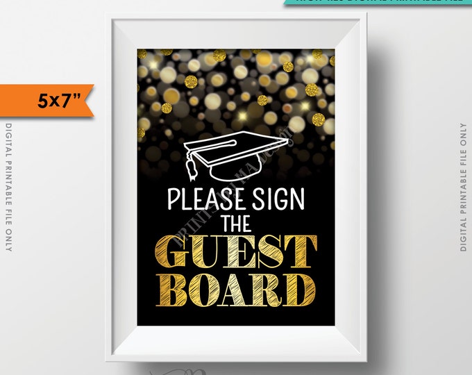 Please Sign the Guestboard Graduation Sign the Guest Board, Black & Gold Glitter PRINTABLE 5x7" Graduation Party Sign