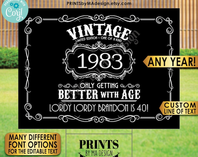 Vintage Birthday Sign, Better with Age Liquor Themed Bday Party, One Custom PRINTABLE 18x24” Sign, Black Background <Edit Yourself w/Corjl>