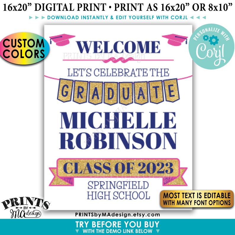 Pode incluir: Uma placa de formatura com impress&atilde;o digital com o texto "Bem-vinda Graduada Michelle Robinson Turma de 2023". A placa &eacute; personaliz&aacute;vel com muitas op&ccedil;&otilde;es de fonte e dispon&iacute;vel nos tamanhos 40,64 x 50,8 cm ou 20,32 x 25,4 cm.