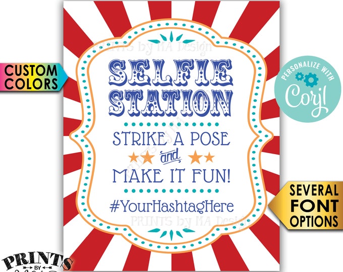 Carnival Selfie Station Sign, Strike a Pose & Make it Fun Circus Theme Party, PRINTABLE 8x10/16x20” Hashtag Sign <Edit Yourself with Corjl>