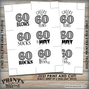 60th Birthday Party Candy Signs, Candy Bar, 60 Sucks Blows Rocks Hot ...