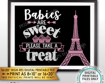 Babies are Sweet Please Take a Treat Paris Theme Baby Shower Cupcake, Eiffel Tower, Paris Shower, Black/White/Pink PRINTABLE Treat Sign <ID>