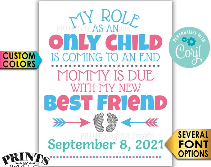 Baby Number 2 Pregnancy Announcement, My Role as an Only Child is Coming to an End, PRINTABLE Baby #2 Reveal Sign <Edit Yourself with Corjl>