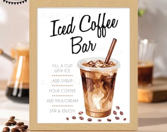 Iced Coffee Bar Sign, Caffeination Station, Coffee Syrup Milk Cream, Make Your Own Drink, PRINTABLE 8x10/16x20” Party Decor <ID>