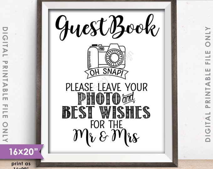 Guestbook Photo Sign, Leave Photo and Best Wishes for the Mr & Mrs, Wedding Wishes, 8x10"/16x20" Instant Download Digital Printable File