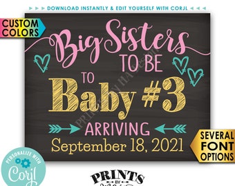 Big Sisters to Baby #3 Pregnancy Announcement, Baby Number 3, PRINTABLE Chalkboard Style 3rd Baby Reveal Sign <Edit Yourself with Corjl>