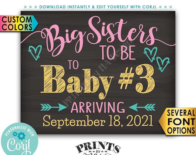 Big Sisters to Baby #3 Pregnancy Announcement, Baby Number 3, PRINTABLE Chalkboard Style 3rd Baby Reveal Sign <Edit Yourself with Corjl>