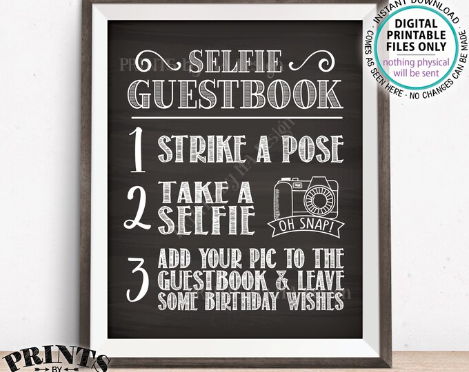 Birthday Selfie Guestbook Sign, Add Your Photo to the Guest Book & Leave Birthday Wishes, Chalkboard Style PRINTABLE 8x10” Bday Sign <ID>