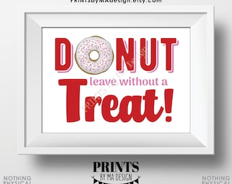 Donut Leave Without a Treat Sign, Valentine's Day Sweet Treats, Red and Pink Sprinkles, PRINTABLE 5x7” Donut Sign <ID>