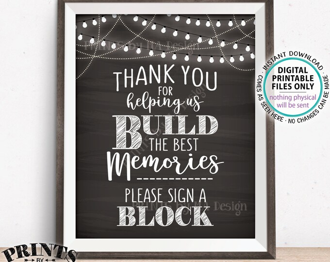 Sign a Block Sign, Thank You for Helping Us Build Memories Wedding Sign, Block Guestbook Sign, PRINTABLE 8x10” Chalkboard Style Sign <ID>