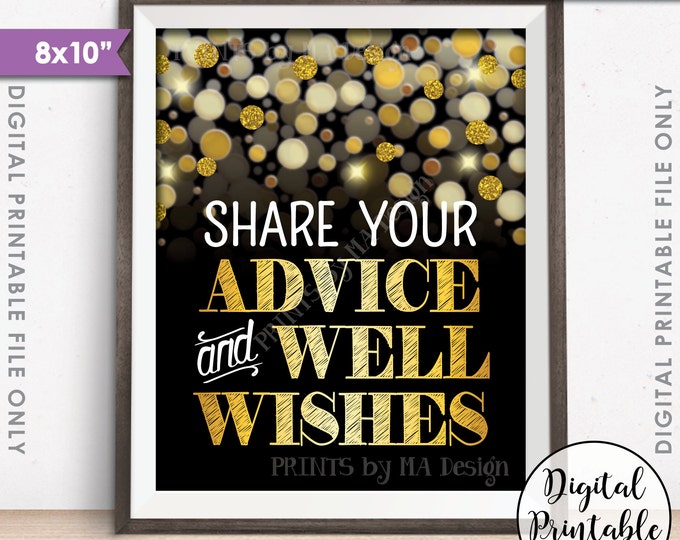 Advice and Well Wishes Sign, Share Advice, Birthday Anniversary Retirement Graduation, Black & Gold Glitter Instant Download PRINTALE 8x10"