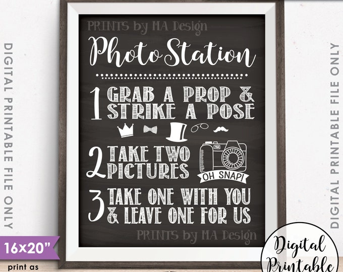 Photo Station Sign, Take 2 Photos and Leave One For Us, Photobooth Wedding Sign, 8x10/16x20” Chalkboard Style Printable Instant Download