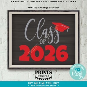 Editable Class Of Year Sign, Any Year, Custom PRINTABLE 8x10/16x20 Chalkboard Style Graduation Party Decoration Edit Yourself w/Corjl image 2