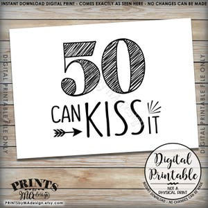 50th Birthday Signs, 50 Sucks 50 Blows 50 Can Kiss It, 50th Candy Bar ...