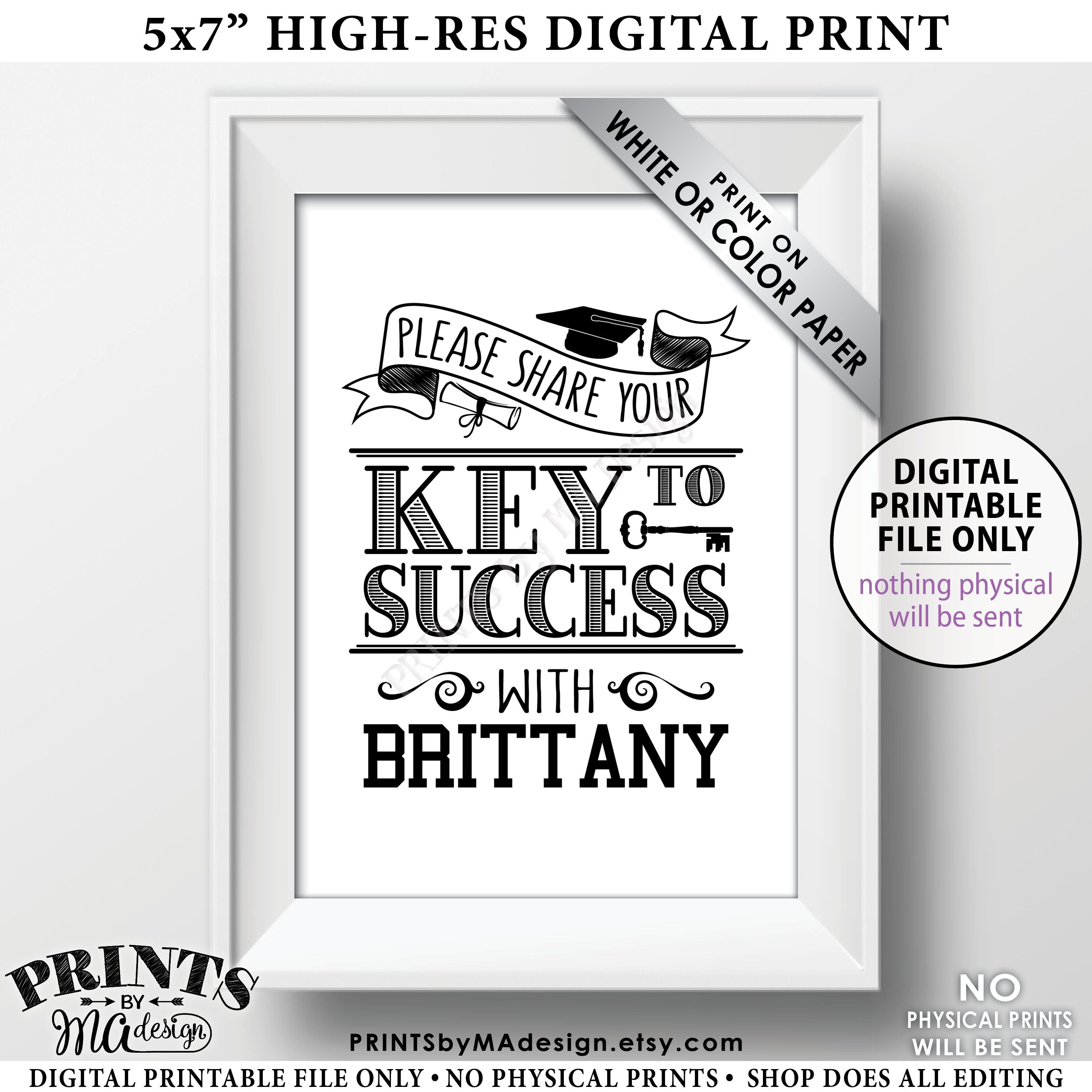 Key to Success Sign, Please Share Your Key to Success with the Graduate, PRINTABLE 5x7 ...