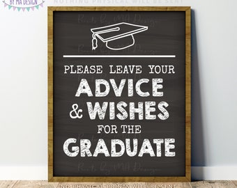 Please Leave your Advice and Wishes for the Graduate, High School or College, PRINTABLE 8x10/16x20” Chalkboard Style Graduation Sign <ID>