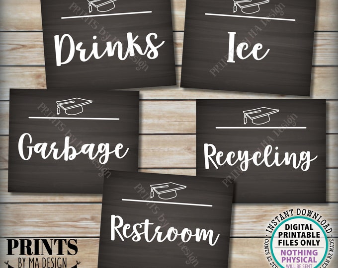 Graduation Beverage Station Signs, Drinks, Ice, Garbage, Recycling, Restroom, 5 Chalkboard Style PRINTABLE 8x10” Grad Party Signs <ID>